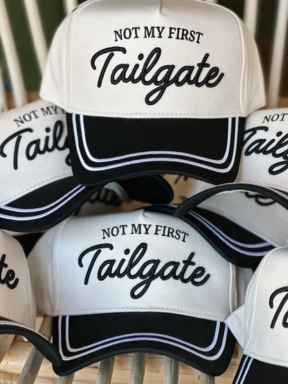 Not My First Tailgate Hat