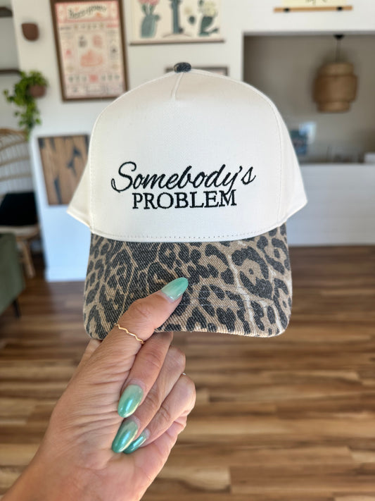 Somebody's Problem Leopard Hat