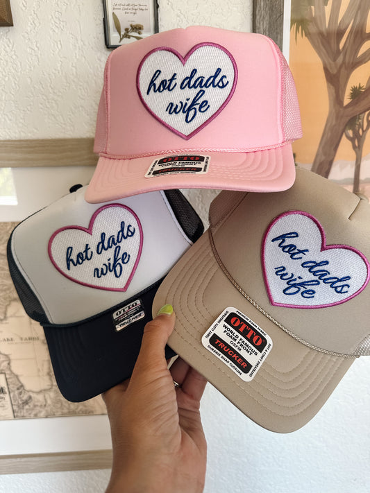 Hot Dads Wife Trucker Hat