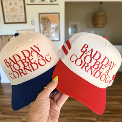 Bad Day To Be A Corndog Embroidered Hat