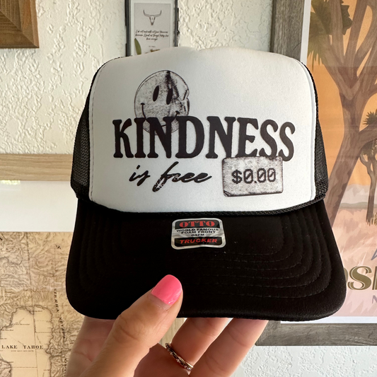 Kindness Is Free Trucker Hat